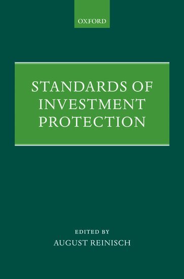 August Reinisch - Standards of Investment Protection, Häftad