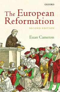bokomslag The European Reformation