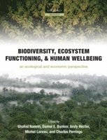 bokomslag Biodiversity, Ecosystem Functioning, and Human Wellbeing