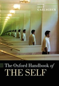 bokomslag The Oxford Handbook of the Self