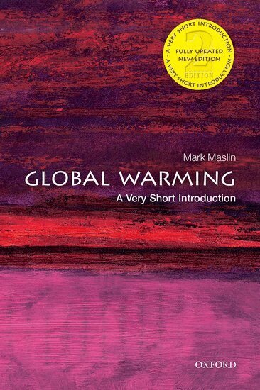 Mark A. Maslin - Global Warming: A Very Short Introduction, Häftad