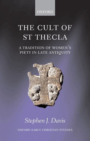 Stephen J. Davis - The Cult of Saint Thecla, Häftad