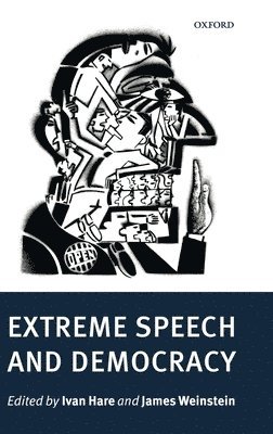 Extreme Speech and Democracy 1