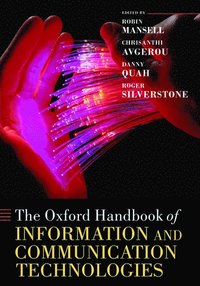 bokomslag The Oxford Handbook of Information and Communication Technologies