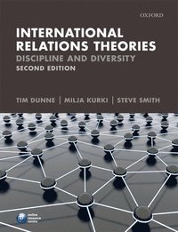 bokomslag International relations theories : discipline and diversity