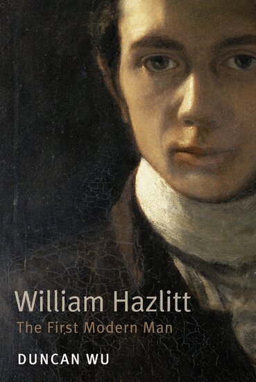 Duncan Wu - William Hazlitt, Inbunden