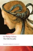 The Countess of Pembroke's Arcadia (The Old Arcadia) 1