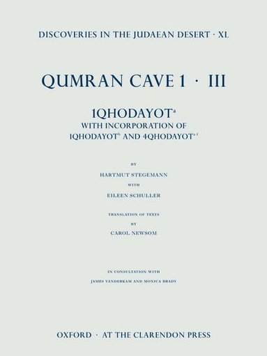 Carol Newsom, Hartmut Stegemann, Eileen Schuller - Discoveries in the Judaean Desert, vol. XL, Inbunden