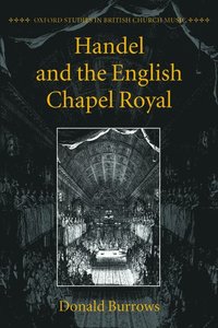 bokomslag Handel and the English Chapel Royal