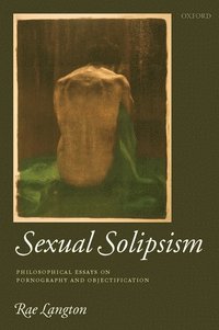 bokomslag Sexual Solipsism