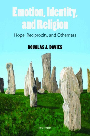 Douglas J. Davies - Emotion, Identity, and Religion, Häftad