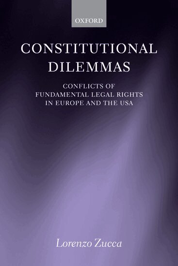 Lorenzo Zucca - Constitutional Dilemmas, Häftad