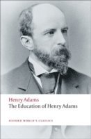bokomslag The Education of Henry Adams