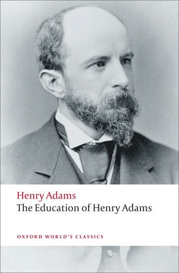 The Education of Henry Adams 1