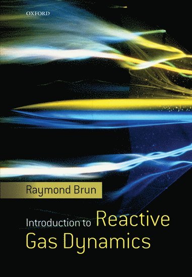 Introduction to Reactive Gas Dynamics 1