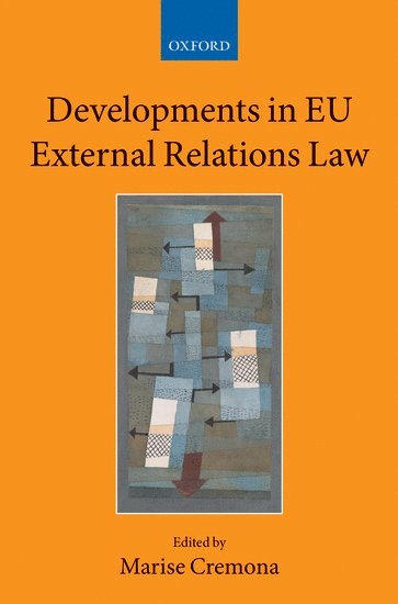 Developments in EU External Relations Law 1