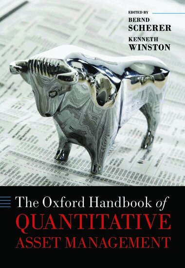 Bernd Scherer, Kenneth Winston - The Oxford Handbook of Quantitative Asset Management, Inbunden