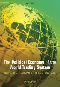 bokomslag The Political Economy of the World Trading System