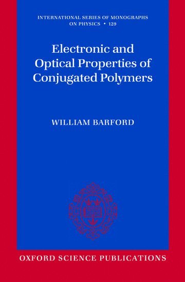 bokomslag Electronic and Optical Properties of Conjugated Polymers