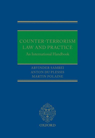 Counter-Terrorism Law and Practice