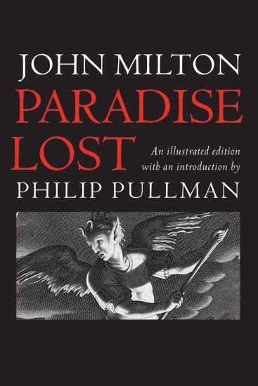 John Milton, Philip Pullman - Paradise Lost, Häftad
