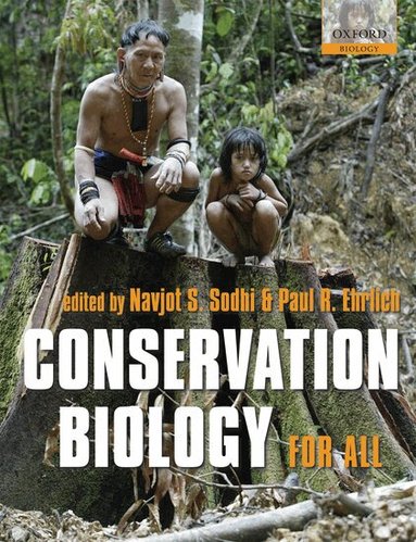 EHRLICH SODHI, Navjot S. Sodhi, Paul R. Ehrlich - Conservation Biology for All, Inbunden