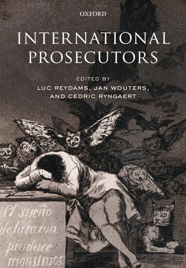 REYDAMS ET AL, Luc Reydams, Jan Wouters, Cedric Ryngaert - International Prosecutors, Inbunden