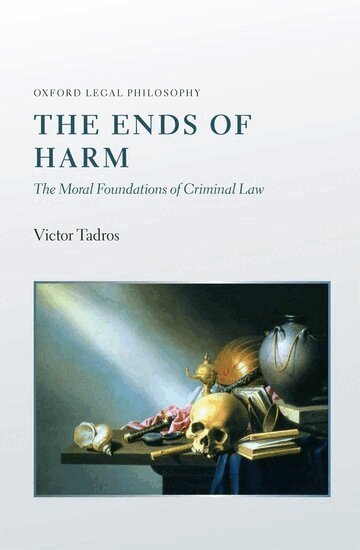 Victor Tadros - The Ends of Harm, Inbunden