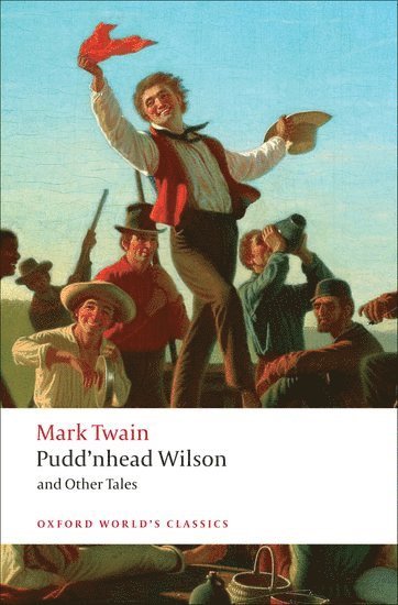 bokomslag Pudd'nhead Wilson and Other Tales