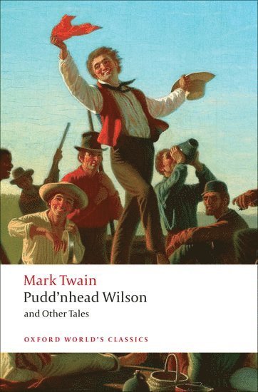 bokomslag Pudd'nhead Wilson and Other Tales