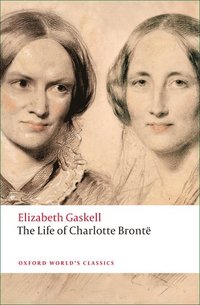 bokomslag The Life of Charlotte Brontë