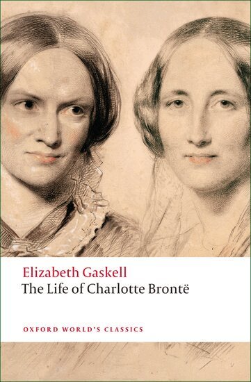 Elizabeth Gaskell, Angus Easson - The Life of Charlotte Brontë, Häftad
