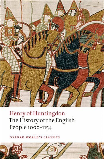 Henry of Huntingdon - The History of the English People 1000-1154, Häftad
