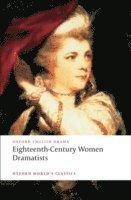 bokomslag Eighteenth-Century Women Dramatists