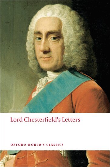 Lord Chesterfield, David Roberts - Lord Chesterfield's Letters, Häftad