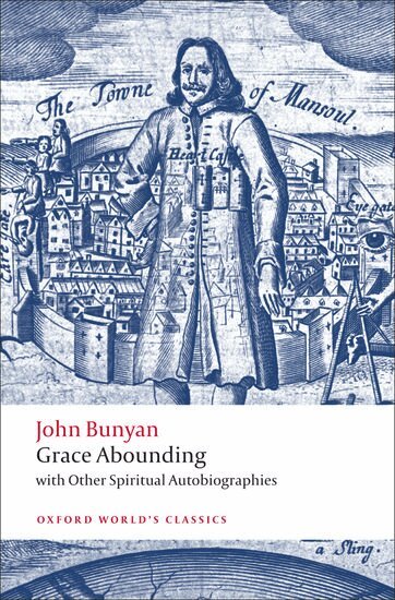 John Bunyan, John Stachniewski, Anita Pacheco - Grace Abounding, Häftad