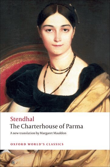 Stendhal, Roger Pearson - The Charterhouse of Parma, Häftad