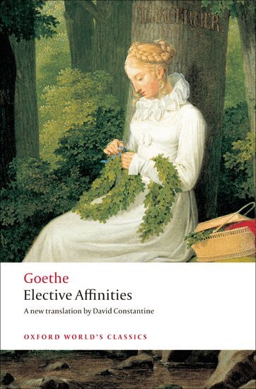 J. W. von Goethe - Elective Affinities, Häftad