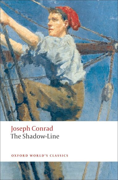 Joseph Conrad, Jeremy Hawthorn - The Shadow-Line, Häftad