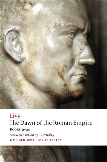 Livy, Waldemar Heckel - The Dawn of the Roman Empire, Häftad