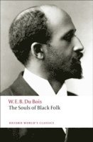 bokomslag The Souls of Black Folk