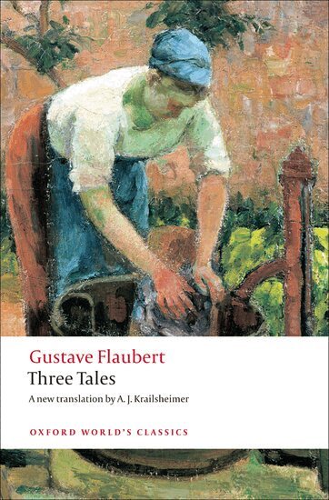 Gustave Flaubert - Three Tales, Häftad