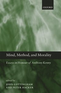 bokomslag Mind, Method, and Morality