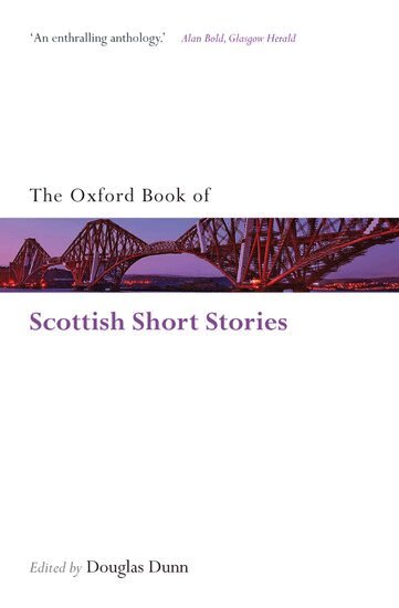 Douglas Dunn - The Oxford Book of Scottish Short Stories, Häftad