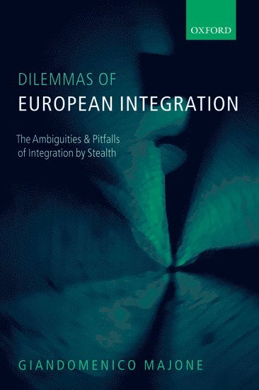 Dilemmas of European Integration 1