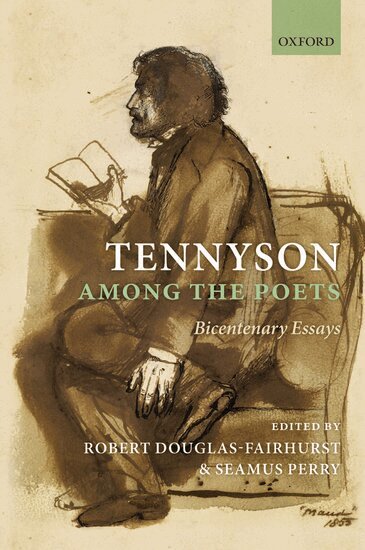 Robert Douglas-Fairhurst, Seamus Perry, Robert Douglas-Fairhurst, Seamus Perry - Tennyson Among the Poets, Inbunden