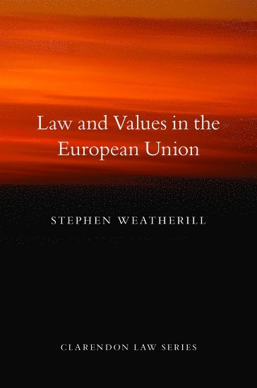Law and Values in the European Union