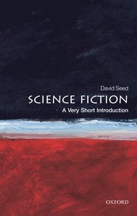 bokomslag Science Fiction: A Very Short Introduction