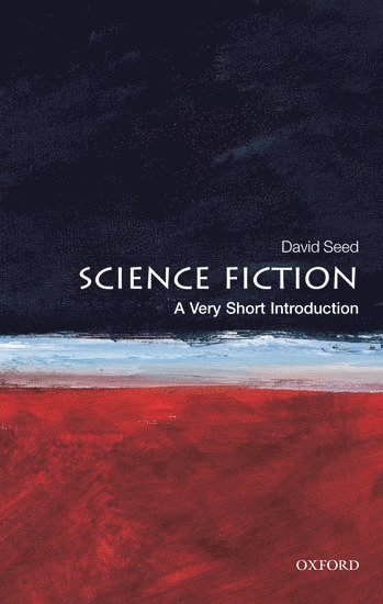 bokomslag Science Fiction: A Very Short Introduction