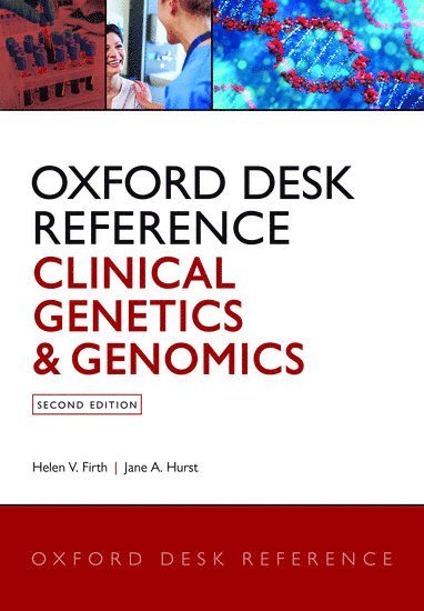 bokomslag Oxford Desk Reference: Clinical Genetics and Genomics